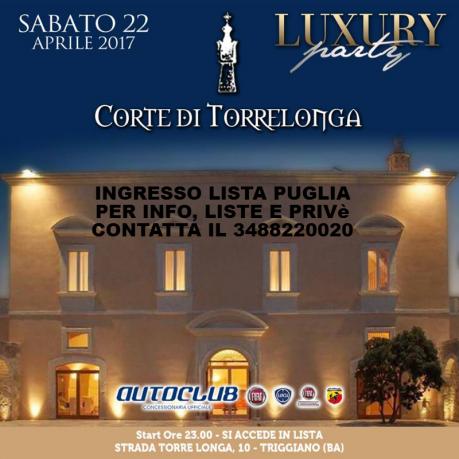 Sab 22 Aprile - Corte Di Torrelonga - Bari - ingresso Lista Puglia