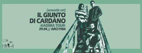 Live: Il Giunto di Cardàno // Kadìma Tour