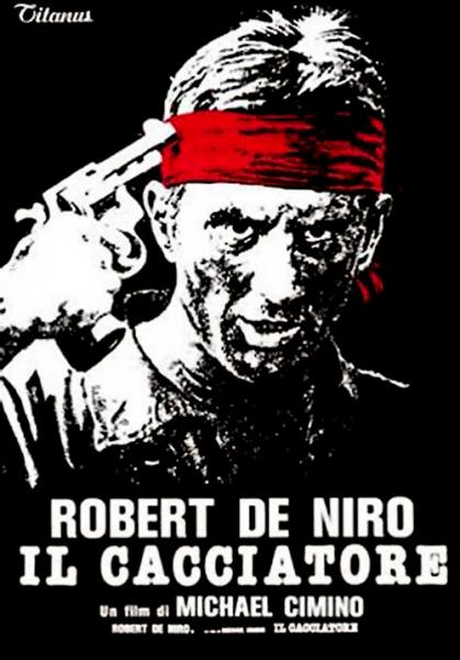 Nuovo appuntamento con la rassegna ‘LùMière’. In programma ‘Il cacciatore’ con Robet De Niro.