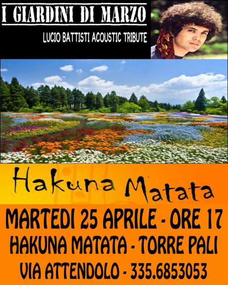 I GIARDINI DI MARZO (Tributo Lucio Battisti) Live at HAKUNA MATATA, Torre Pali (LE)
