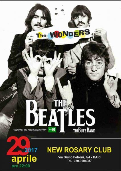 The Wonders Beatles Tribute - New Rosary Club - Bari