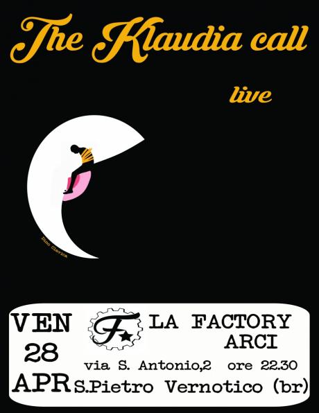 The Klaudia call live Arci LaFactory