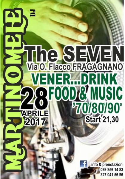 Vener...Drink Food & Music @ The Seven