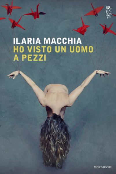 Preview Libri nei vicoli del borgo 2017 - Ilaria Macchia presenta “Ho visto un uomo a pezzi”
