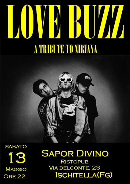 Love Buzz in concerto - A tribute to Nirvana at Sapor Divino