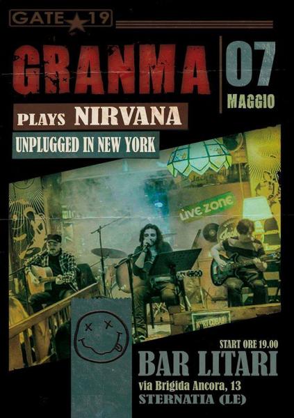 GRANMA plays Nirvana Unplugged in New York al Bar Litari di Sternatia (Le)