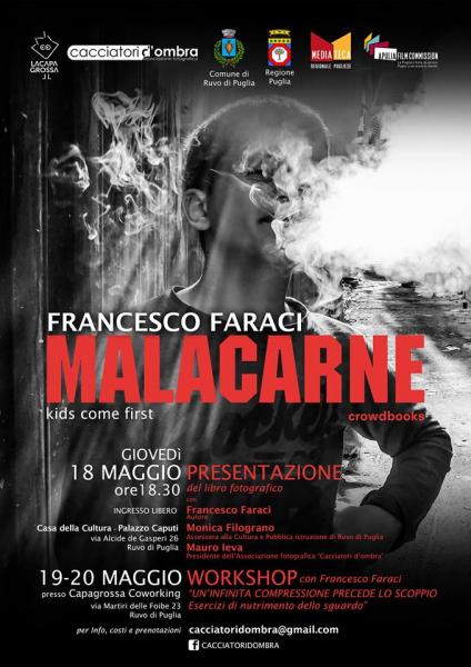 Presentazione libro "Malacarne" di Francesco Faraci
