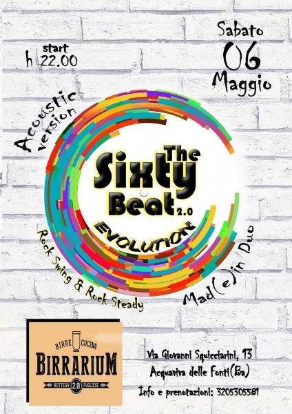 The Sixty Beat 2.0 EVOLUTION-acoustic version Mad(e) in Duo LIVE@Birrarium