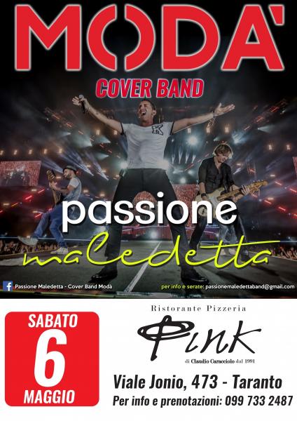 Passione Maledetta - Cover Band Modà live Ristorante-Pizzeria Pink Taranto