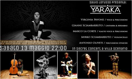 Yarákä in Secret Concert