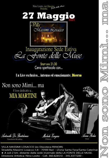 Inaugurazione SEDE ESTIVA della FONTE DELLE MUSE c/o Villa Massimi LOSACCO Bari con la tribute band di "MIA MARTINI"
