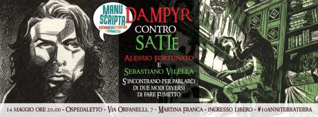 Dampyr Vs SATIE, Alessio Fortunato e Sebastiano Vilella a confronto