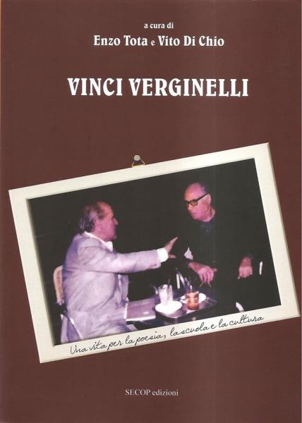 Venerdì 12 Maggio presentazione del libro: “Vinci Verginelli” a cura di Enzo Tota e Vito Di Chio