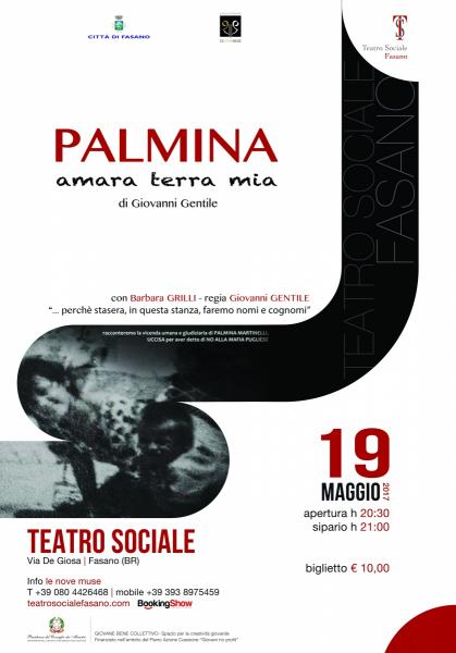 Palmina, amara terra mia: tratto dalla storia vera di Palmina Martinelli
