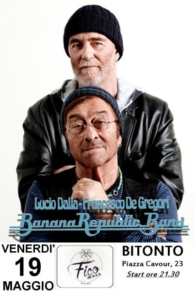 BananaRepublicBand - Omaggio a Lucio Dalla & Francesco De Gregori