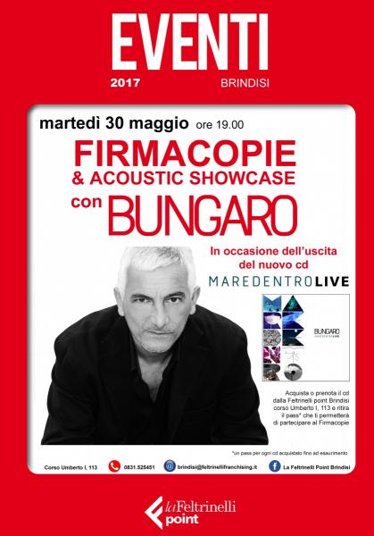 Firmacopie & Acoustic Showcase con Bungaro