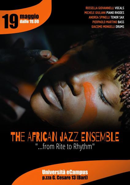 Fusion Night - Dal Ritmo al Rito - The African Jazz Ensemble live