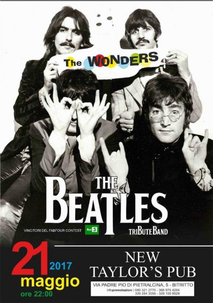 The Wonders Beatles Tribute - New Taylor's Pub / Bitritto