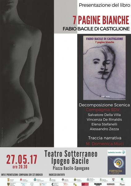 7 PAGINE BIANCHE - presentazione del libro di Fabio Bacile di Castiglione
