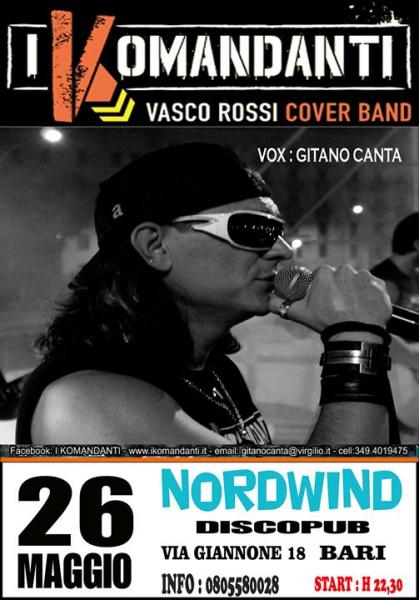 I Komandanti - VASCO ROSSI Tribute in concerto al Nordwind discopub di Bari
