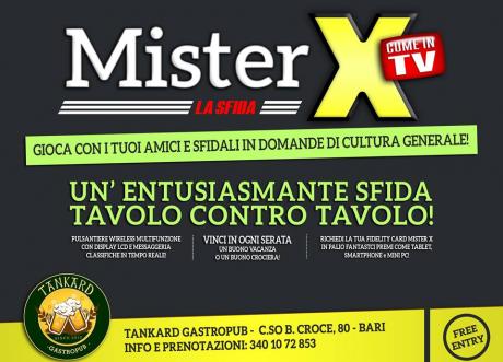 MisterX  at Tankard PUB