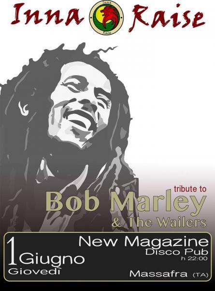 Inna Raise Bob Marley Tribute Live al New Magazine Pub