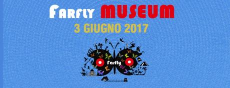 Farfly Museum