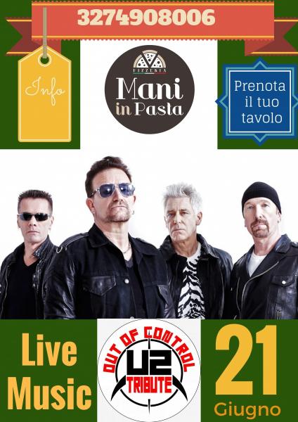 Out of Control U2 Tribute band live a Mani in Pasta