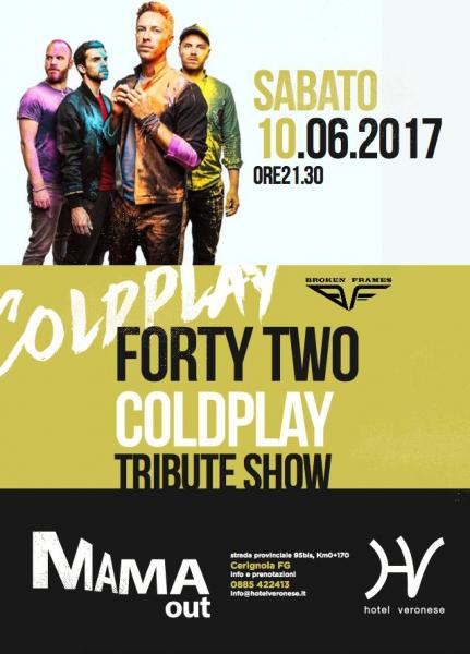 I "Broken Frames" presentano il 42 Coldplay Tribute Show al MaMaOut di Cerignola