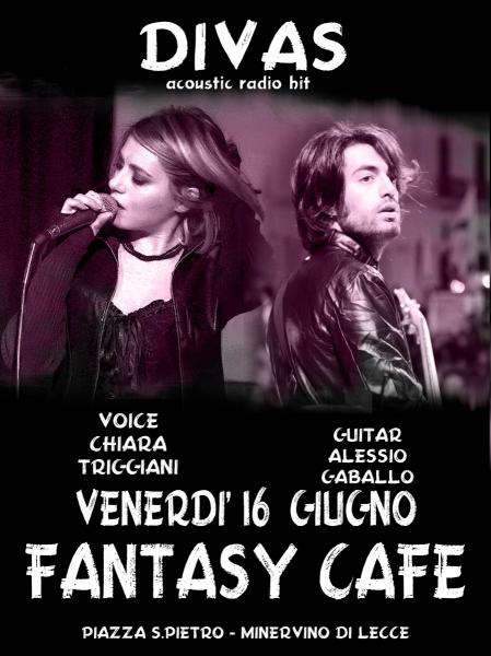 Divas Duo live al Fantasy Cafè a Minervino di Lecce
