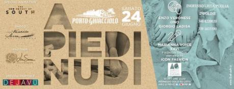 Sab 24 Giugno - Porto Ghiacciolo a Monopoli presenta " A piedi nudi " - Lista Puglia