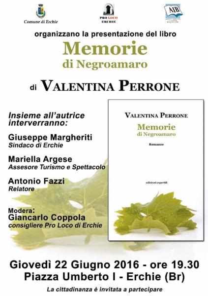 "Memorie di Negroamaro": il romanzo di Valentina Perrone a Erchie (Br)