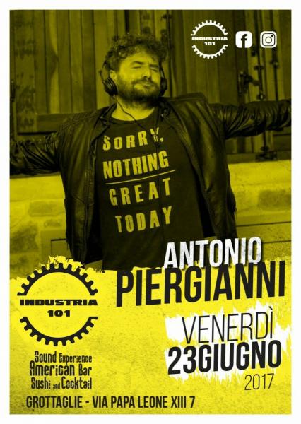 Industria 101, Antonio Piergianni dj set: venerdì 23 giugno, musica live a Grottaglie