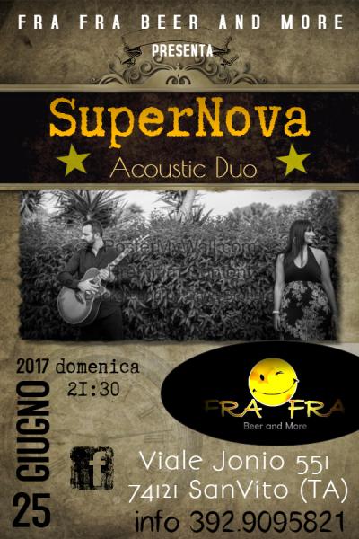 SuperNova Acoustic Duo live @ Fra Fra Beer and more to be continued.