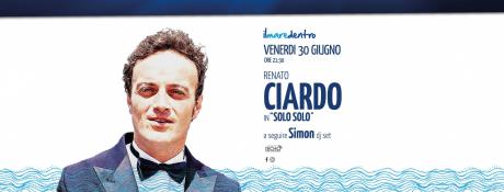 Renato Ciardo "Solo Solo" per Ilmaredentro