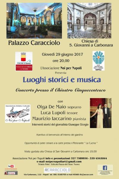 Lunghie Storici e Musica: Palazzo Caracciolo Chiostro Cinquecentesco