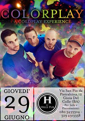 Colorplay a Coldplay experience live Hills Pub