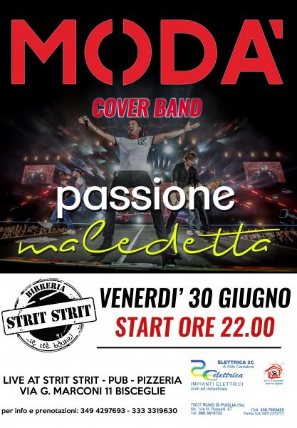 Passione Maledetta - Cover Band Modà live Strit Strit Bisceglie (BT)