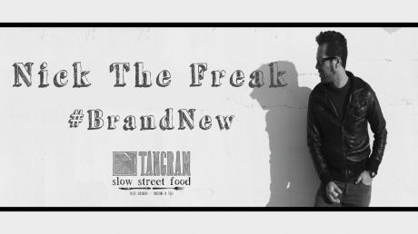 Nick The Freak - #BrandNew