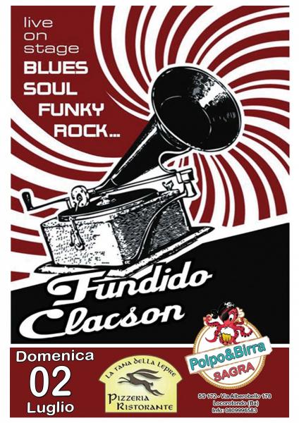 Fundido Clacson - rock, funky, soul & blues alla SAGRA DEL POLPO & BIRRA