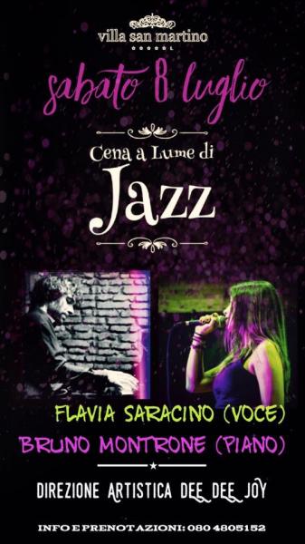 Cena a Lume di Jazz a Villa San Martino con Flavia Saracino e Bruno Montrone