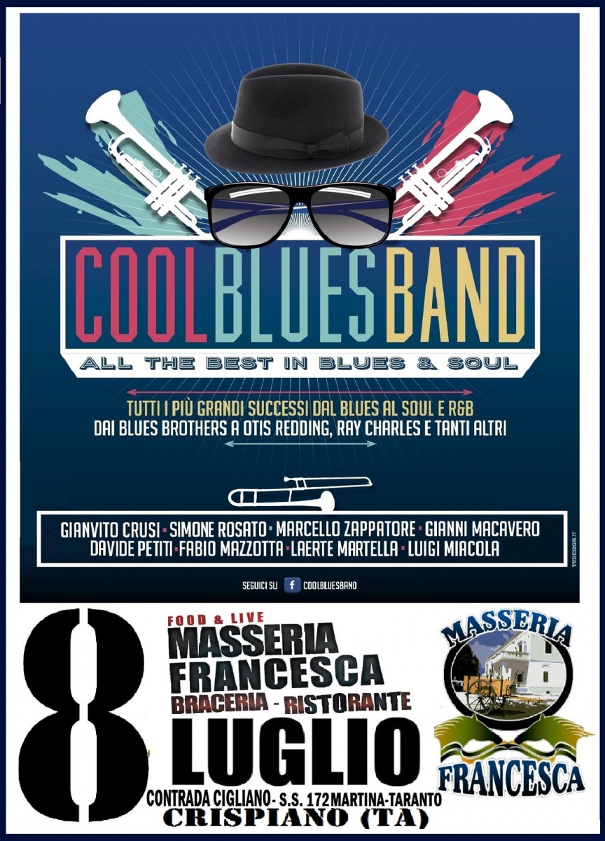 Cool Blues Band in concerto + DJ Set Crispiano il Tacco di Bacco