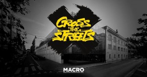 “cross The Streets”. la Street Art in Mostra al Macro di Roma