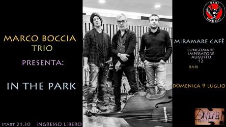 Marco Boccia Trio presenta: In The Park
