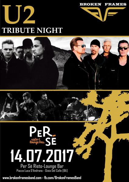 U2 Tribute Night - Broken Frames - Gioia Del Colle