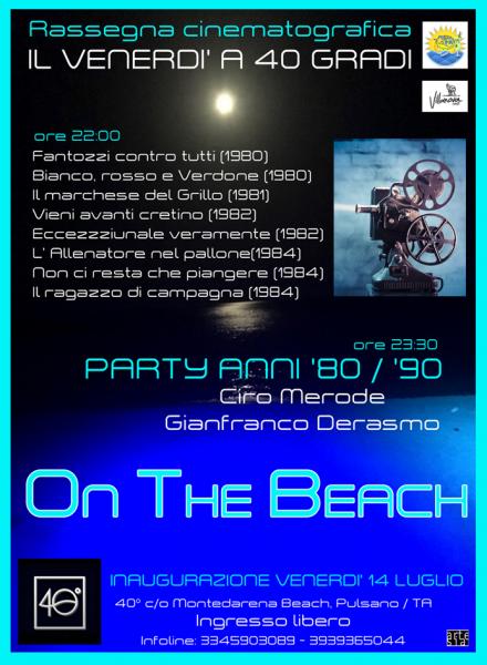 Inaugurazione "On the beach", rassegna cinematografica e Party anni '80 / '90