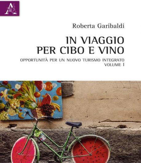 Roberta Garibaldi presenta In viaggio per cibo e vino
