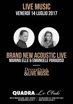 BRAND NEW ACOUSTIC LIVE at Quadra Le Club - Trani (BT)
