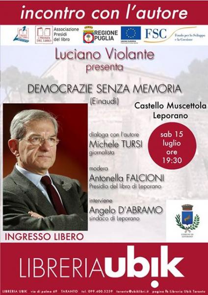 Luciano Violante presenta al Castello di Leporano "Democrazie senza memoria" (Einaudi)