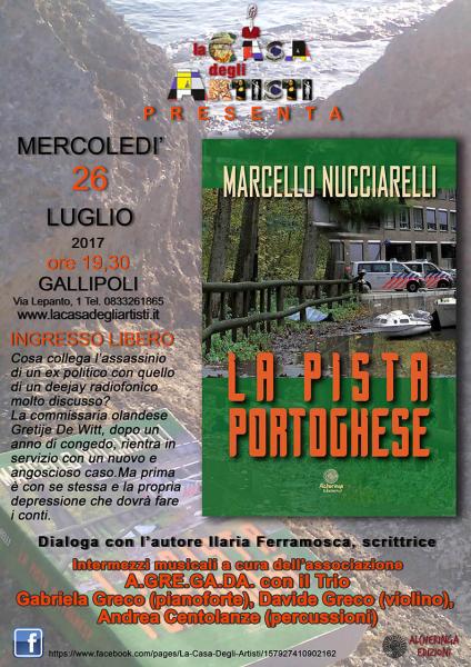 Presentazione del romanzo La pista portoghese, di Marcello Nucciarelli